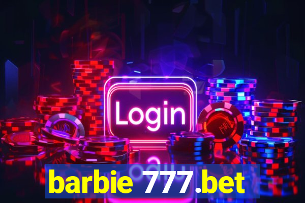 barbie 777.bet